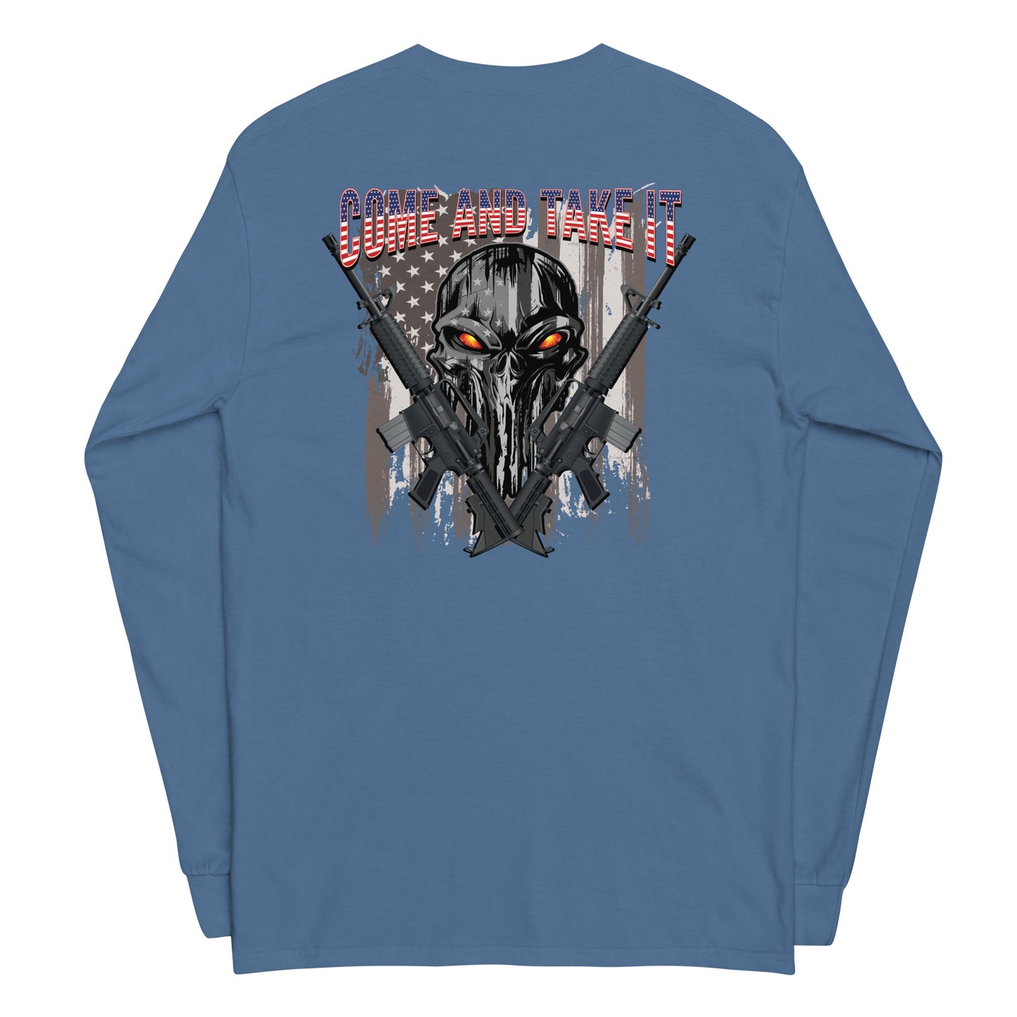 Come And Take It Long Sleeve Shirt