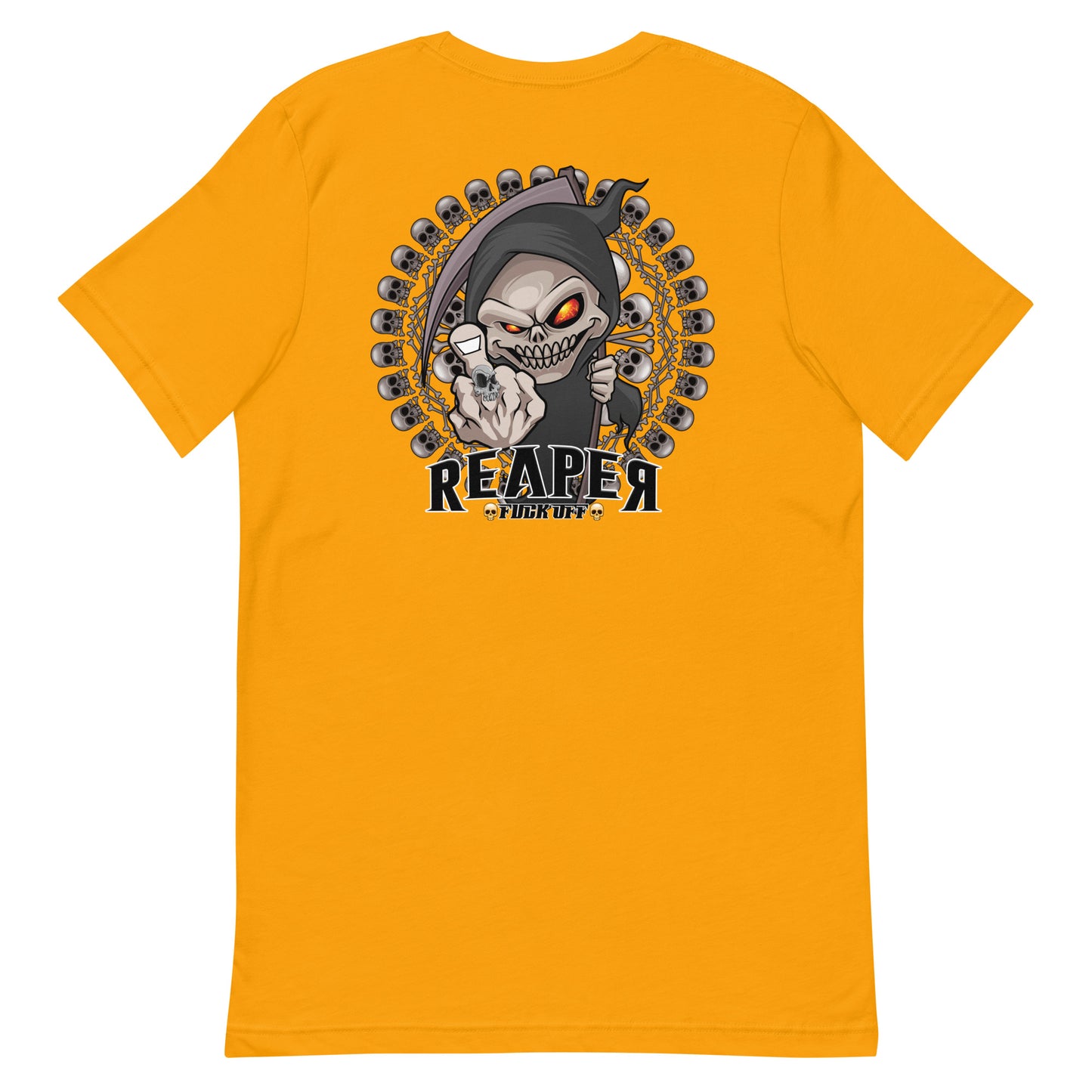Reaper Fuck Off Unisex T Shirt