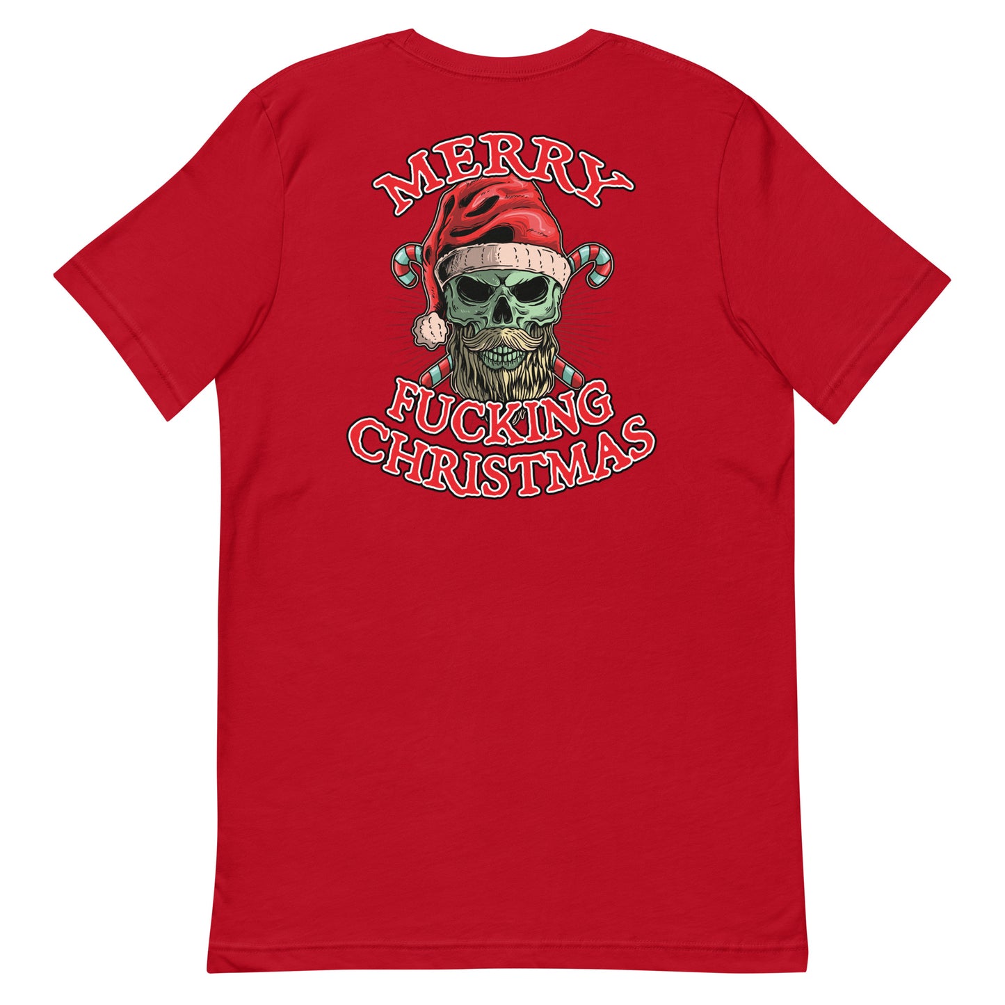Fucking Christmas Unisex T Shirt