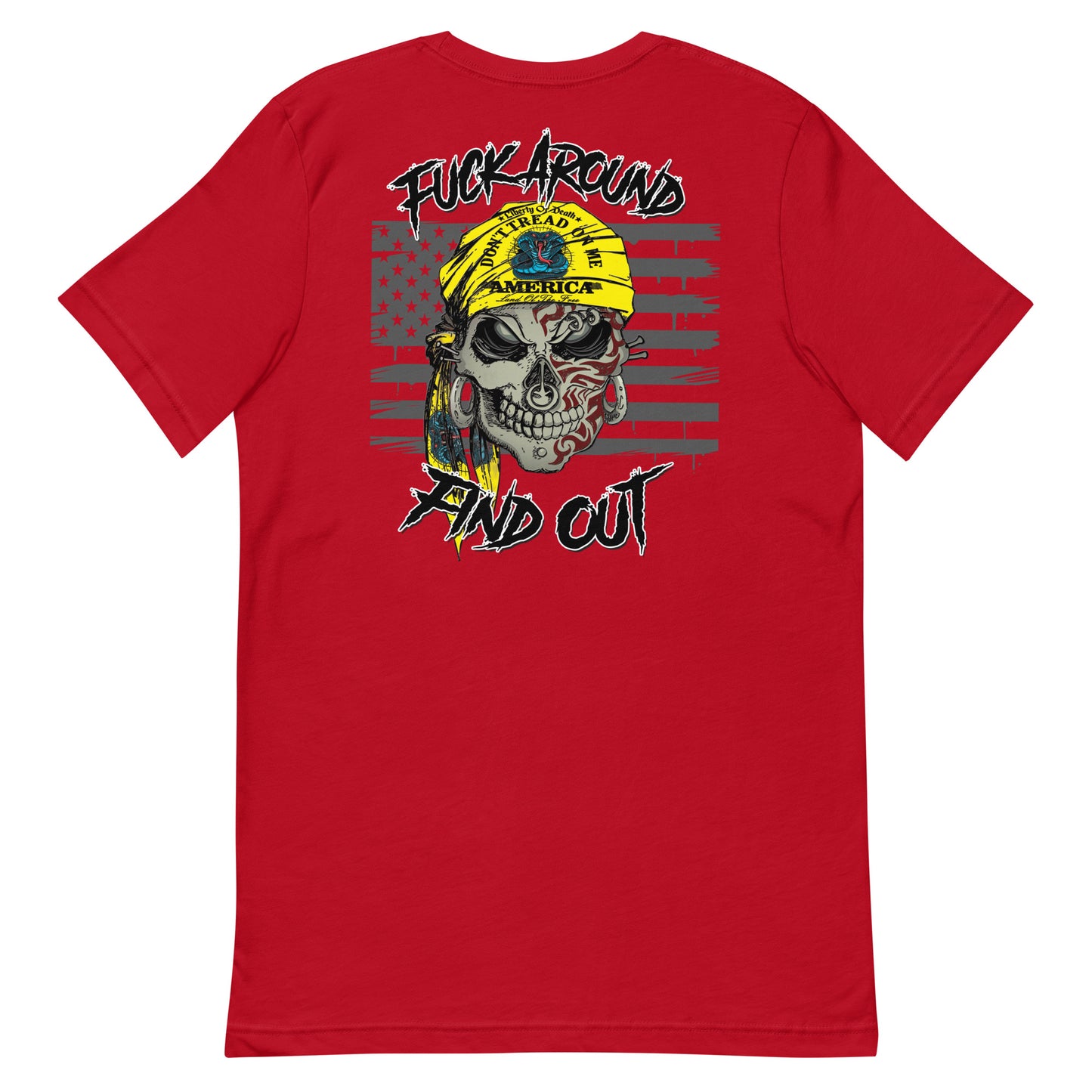 Fuck Around and Find Out Skull Unisex t-shirt