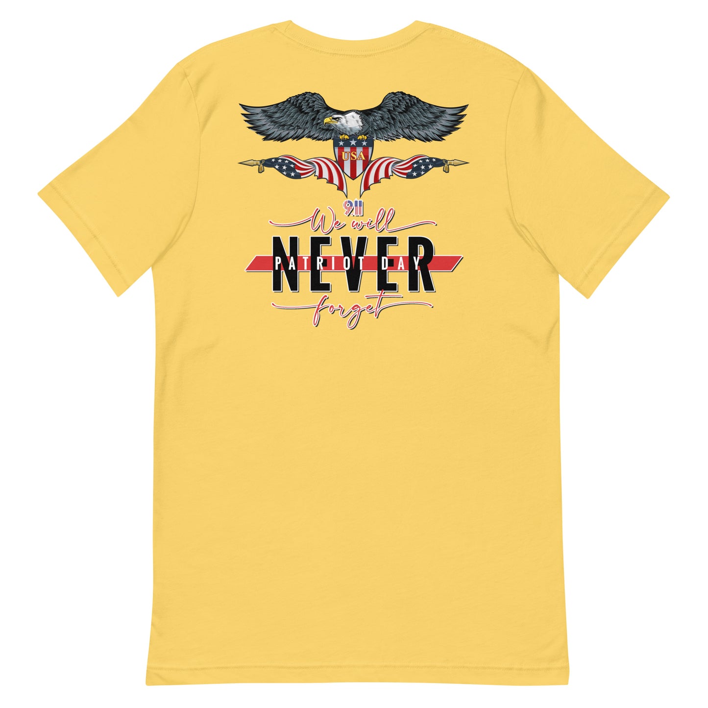 Never Forget Unisex T Shirt
